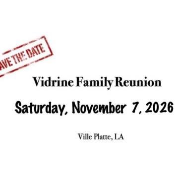 2026 Vidrine Family Reunion Announced!